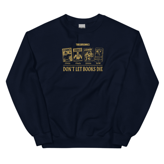 Don't Let Books Die Long Sleeve